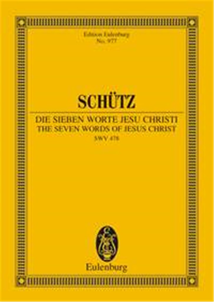 The Seven Words of Jesus Christi SWV 478